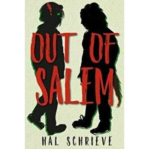 Out of Salem, Hardcover - Hal Schrieve imagine