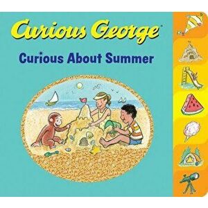 Curious George: Curious about Summer - H. A. Rey imagine