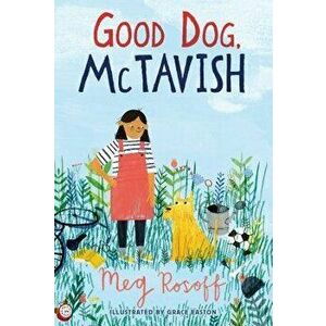 Good Dog, McTavish, Hardcover - Meg Rosoff imagine