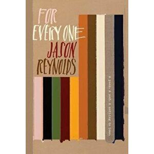 For Every One, Paperback - Jason Reynolds imagine