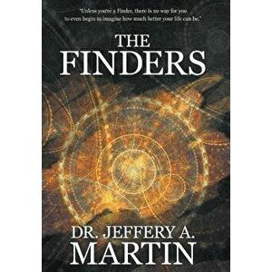 The Finders, Hardcover - Jeffery A. Martin imagine