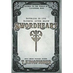 Swordheart, Hardcover - T. Kingfisher imagine