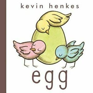 Egg - Kevin Henkes imagine