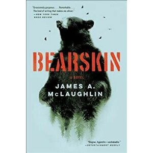 Bearskin, Paperback - James A. McLaughlin imagine