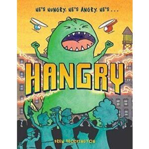 Hangry, Hardcover - Drew Brockington imagine
