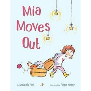MIA Moves Out, Hardcover - Miranda Paul imagine