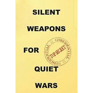 Silent Weapons for Quiet Wars: An Introductory Programming Manual, Paperback - Anonymous imagine