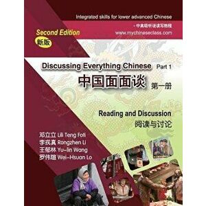 Discussing Everything Chinese Part 1, Reading and Discussion, Paperback - Rongzhen Li imagine