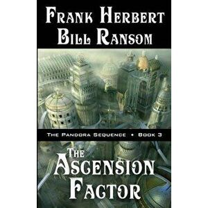 The Ascension Factor, Paperback - Frank Herbert imagine