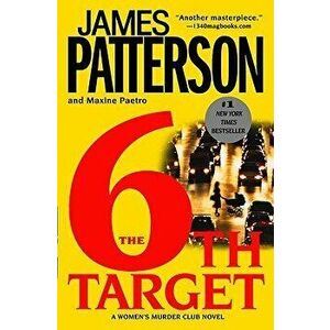 The 6th Target, Paperback - James Patterson imagine