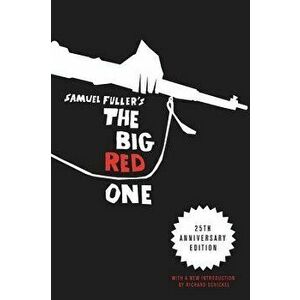 The Big Red One, Paperback - Samuel Fuller imagine