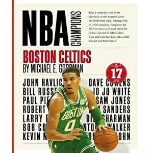 Boston Celtics, Paperback - Michael E. Goodman imagine