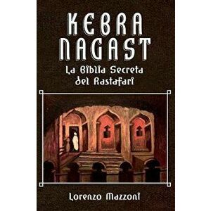 Kebra Nagast: La Biblia Secreta del Rastafari (Nueva Edición en Español) - Lorenzo Mazzoni imagine