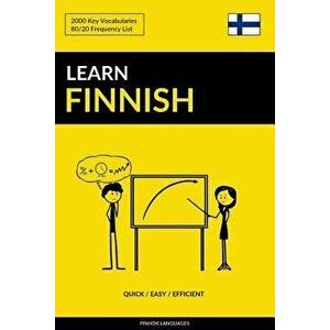Learn Finnish - Quick / Easy / Efficient: 2000 Key Vocabularies, Paperback - Pinhok Languages imagine