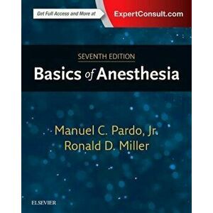 Basics of Anesthesia, Hardcover - Manuel Pardo imagine