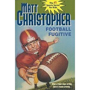 Football Fugitive - Matt Christopher imagine