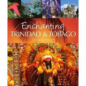 Enchanting Trinidad & Tobago - Ivor Skinner imagine