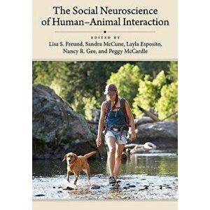 The Social Neuroscience of Human-Animal Interaction - Peggy McCardle imagine