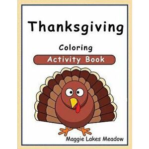 Thanksgiving Coloring Activity Book - Maggie Meadow imagine
