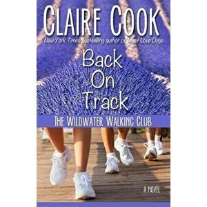 Back on Track - Claire Cook imagine