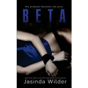 Beta, Paperback - Jasinda Wilder imagine