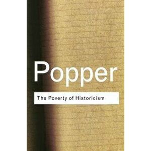 The Poverty of Historicism, Paperback - Karl Popper imagine
