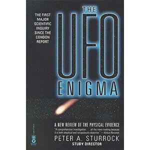 The UFO Enigma: A New Review of the Physical Evidence - Peter a. Sturrock imagine