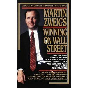 Martin Zweig's Winning on Wall Street, Hardcover - Martin E. Zweig imagine