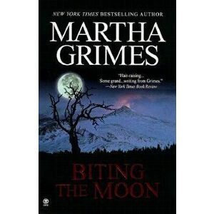 Biting the Moon, Paperback - Martha Grimes imagine