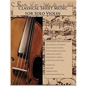 Classical Sheet Music for Solo Violin, Paperback - Emily Rose imagine