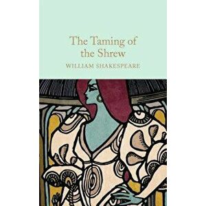 The Taming of the Shrew, Hardcover - William Shakespeare imagine