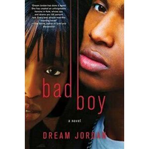 Bad Boy, Paperback - Dream Jordan imagine