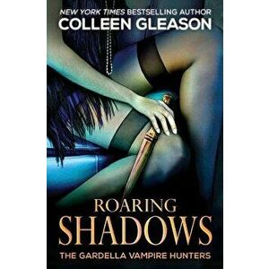 Roaring Shadows: Macey Book 2, Paperback - Colleen Gleason imagine