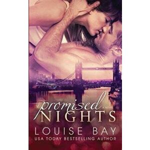 Promised Nights, Paperback - Louise Bay imagine