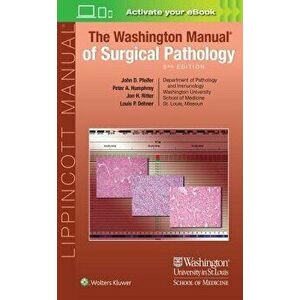 The Washington Manual of Surgical Pathology, Paperback - John D. Pfeifer imagine