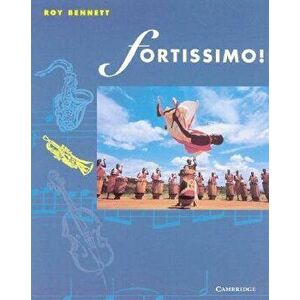 Fortissimo!, Paperback - Roy Bennett imagine