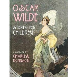 Stories for Children, Hardcover - Oscar Wilde imagine