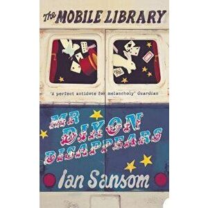 MR Dixon Disappears (the Mobile Library) - Ian Sansom imagine