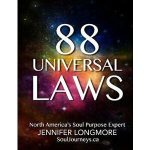 88 Universal Laws - Jennifer Longmore imagine