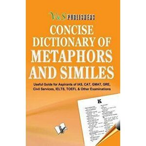 Concise Dictionary of Metaphors and Similies, Paperback - Editorial Board imagine