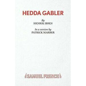 Hedda Gabler, Paperback - Patrick Marber imagine