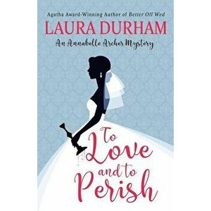 To Love and to Perish - Laura Durham imagine