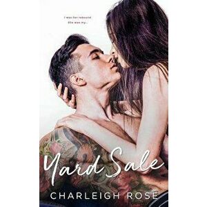 Yard Sale, Paperback - Charleigh Rose imagine