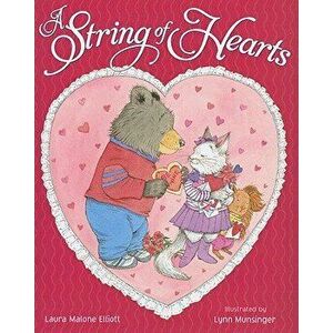 A String of Hearts, Hardcover - Laura Malone Elliott imagine