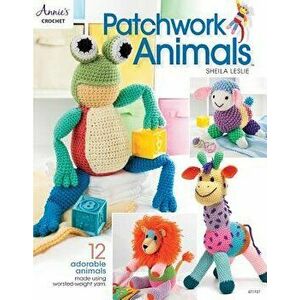 Patchwork Animals, Paperback - Sheila Leslie imagine