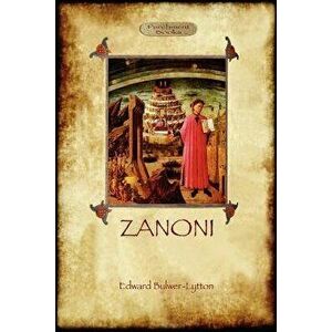 Zanoni, Paperback - Edward Bulwer Lytton Lytton imagine