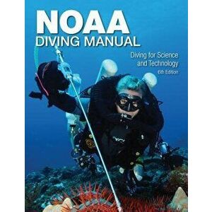 NOAA Diving Manual 6th Edition, Paperback - Greg McFall imagine