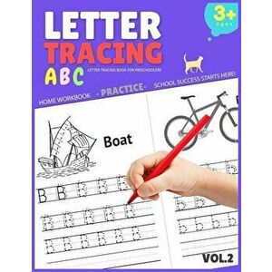 Letter Tracing Book for Preschoolers: Letter Tracing Books for Kids Ages 3-5, Letter Tracing Book, Letter Tracing Practice Workbook - Roger Wells imagine