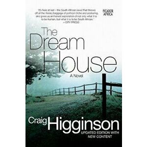 The Dream House, Paperback - Craig Higginson imagine