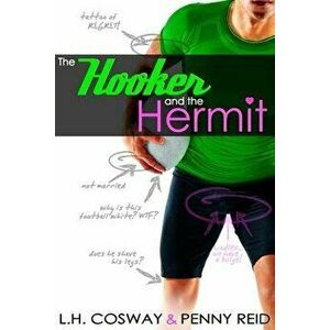 The Hooker and the Hermit, Paperback - L. H. Cosway imagine